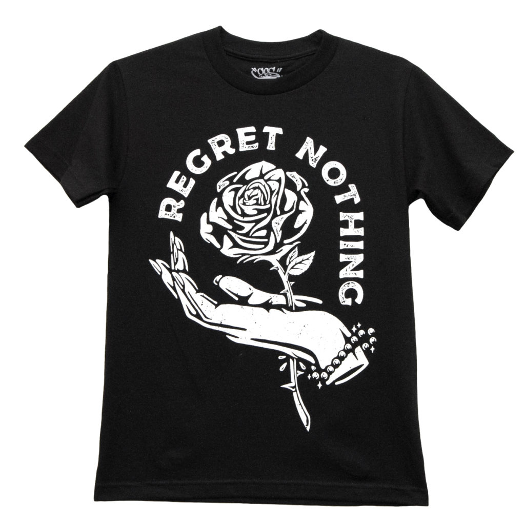 Regret Nothing Streetwear